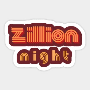 Zillion night orange retro Sticker